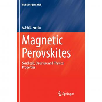 Magnetic Perovskites: Synthesis, Structure and Physical Properties