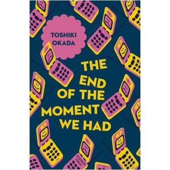 The End of the Moment We Had (Japanese Novellas)
