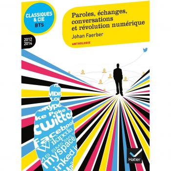 Paroles, Echanges, Conversations ET Revolution Numerique