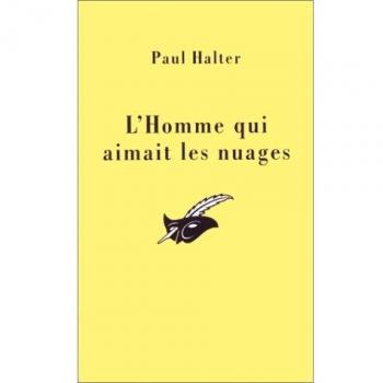 Paul Halter L'Homme Qui Aimait Les Nuages (Le Masque)