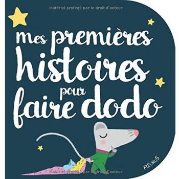 Mes premières histoires pour faire dodo