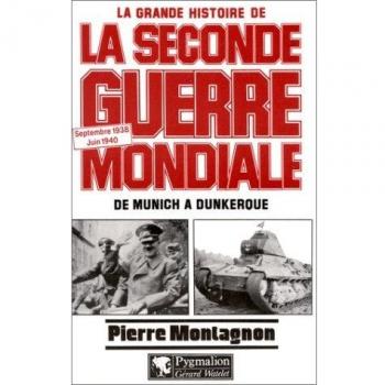 La Grande Histoire de la Seconde Guerre mondiale