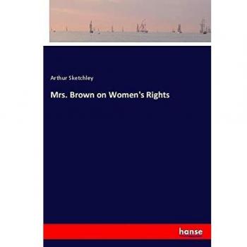 Mrs. Brown on Women's Rights
