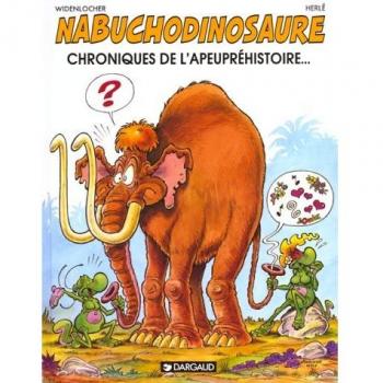 Nabuchodinosaure tome 3 Du rififi chez les sauriens