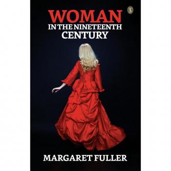 Woman in the Nineteenth Century