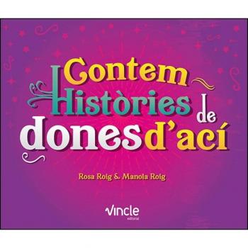 Contem histories de dones d'aci.