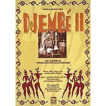 Ursula Branscheid Djembe 2. Mit Cd: Die Djembe In Verschiedenen Besetzungen. Afro, Rock, Pop, Jazz U. A. Djembe Spiel