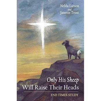 Only His Sheep Will Raise Their Heads