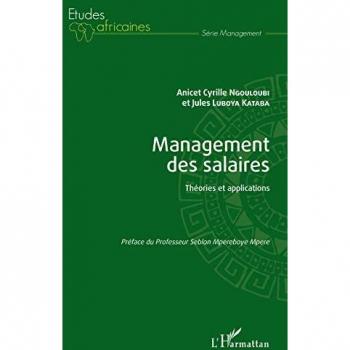 Management des salaires: Théories et applications