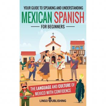 Mexican Spanish for Beginners