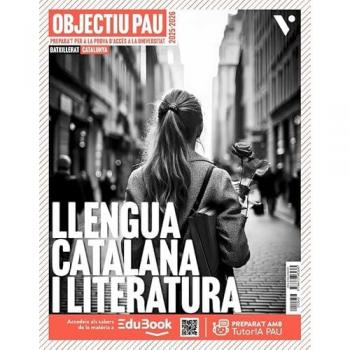 Objectiu Pau Llengua Catalana i Literatura. Catalunya.