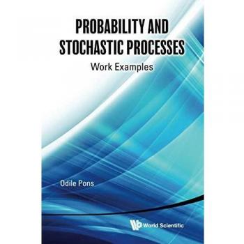 Probability And Stochastic Processes: Work Examples