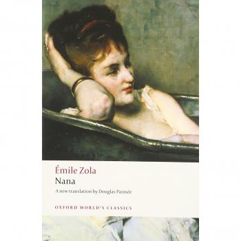 Nana, Oxford World's Classics Series