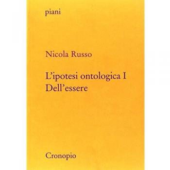 L'ipotesi ontologica. Dell'essere
