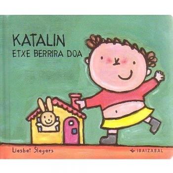 Katalin etxe berrira doa