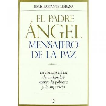 Padre angel mensajero Paz, el
