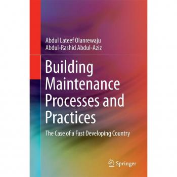 Building Maintenance Processes and Practices
