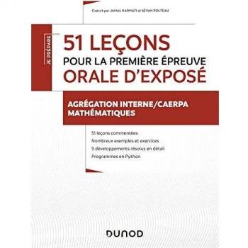 51 leçons pour la première épreuve orale d'exposé