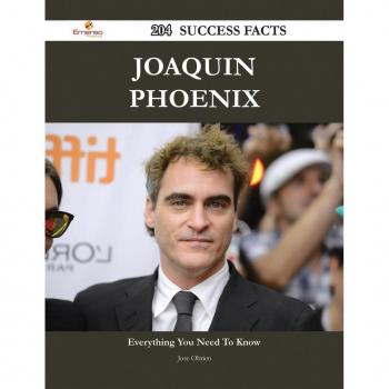 Vitalsource Technologies, Inc. Joaquin Phoenix 204 Success Facts