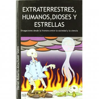 Extraterrestres, humanos, dioses y estrellas