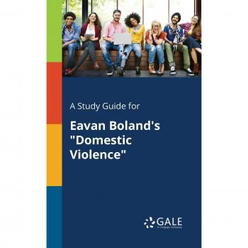 A Study Guide for Eavan Boland's Domestic Violence
