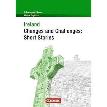 Patrick Charles Schwerpunktthema Abitur Englisch: Ireland