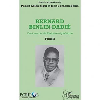 Bernard Binlin Dadié Tome 2