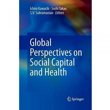 Global Perspectives on Social Capital and Health