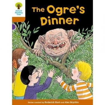 Oxford Reading Tree Biff, Chip And Kipper Stories Decode And Develop: Level 8: The Ogre'S Dinner (Paperback)