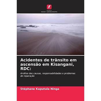 Kaputula Ninga, Stéphane: Acidentes de trânsito em ascensão em Kisangani, RDC: