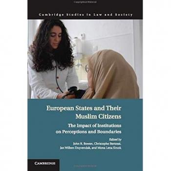 European States and their Muslim Citizens: The Impact of Institutions on Perceptions and Boundaries