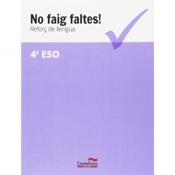 No faig faltes! Reforç de llengua 4t ESO.