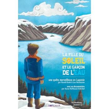 La Fille du Soleil et le garçon de l'eau : La fille du Soleil et le garçon de l'eau