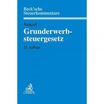 Grunderwerbsteuergesetz (Beck'sche Steuerkommentare)