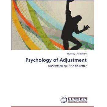 Psychology of Adjustment: Understanding Life a bit Better