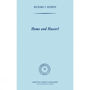 Hume and Husserl: Towards Radical Subjectivism