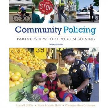 Community Policing: Partnerships for Problem Solving