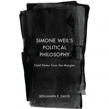 Simone Weil's Political Philosophy