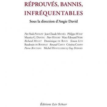 Réprouvés, bannis, infréquentables