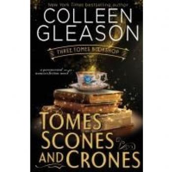 Tomes, Scones & Crones (Three Tomes Bookshop)