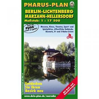 Pharus-Stadtplan Berlin-Lichtenberg / Marzahn-Hellersdorf: 1:17.500 (incl. Hohenschönhausen, Falkenberg, Wartenberg, Lichtenberg, Rummelsburg, Marzahn, Hellersdorf, Kaulsdorf, Dahlwitz-Hoppegarten)