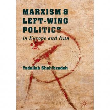 Vitalsource Technologies, Inc. Marxism And Left-wing Politics In Europe And Iran