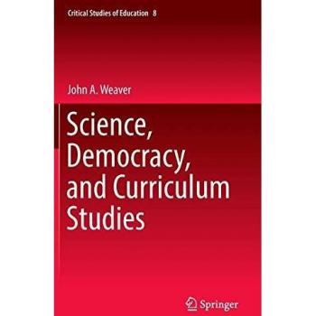 Science, Democracy, and Curriculum Studies