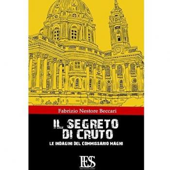 Il segreto di Cruto. Le indagini del Commissario Magni