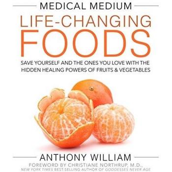 Medical Medium Life-Changing Foods