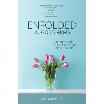 Enfolded in God's Arms