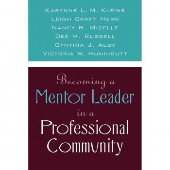 Becoming a Mentor Leader in a Professional Community