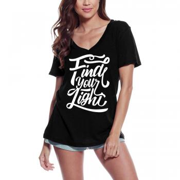 Damen-T-Shirt Find Your Light – inspirierendes Motivationsshirt für Damen