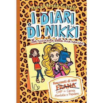 La rivincita della mia nemica. I diari di Nikki