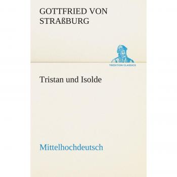 Tristan und Isolde